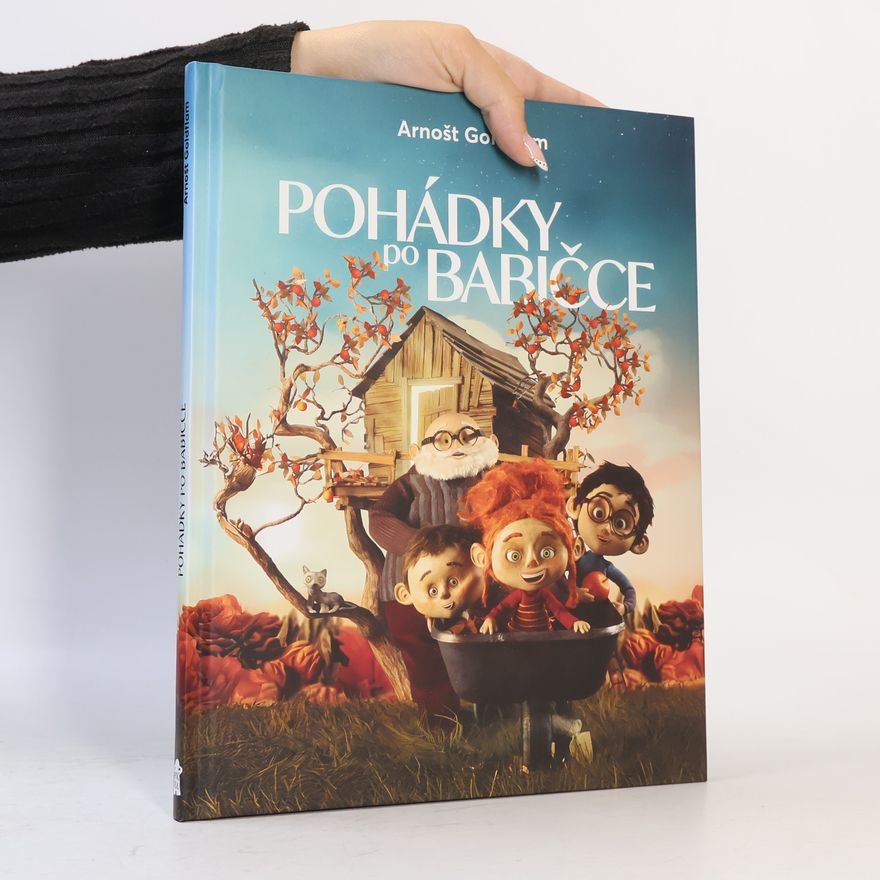 Arnošt Goldflam Pohádky po babičce