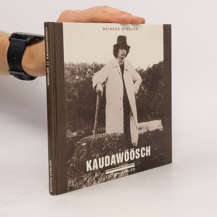 Eike Meinrad Winkler Kaudawöösch. Gedichte und Zeichnungen