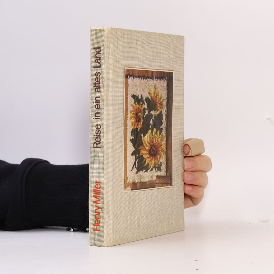 Henry Miller Reise in ein altes Land