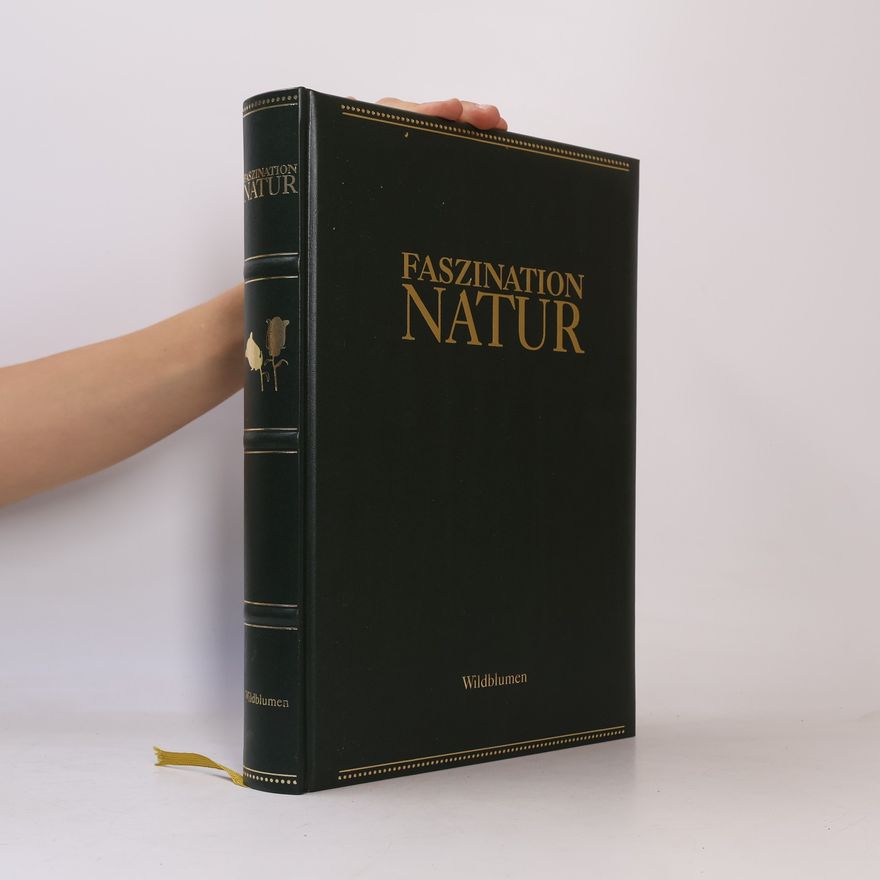 Bernadette Andre Wallis Faszination Natur