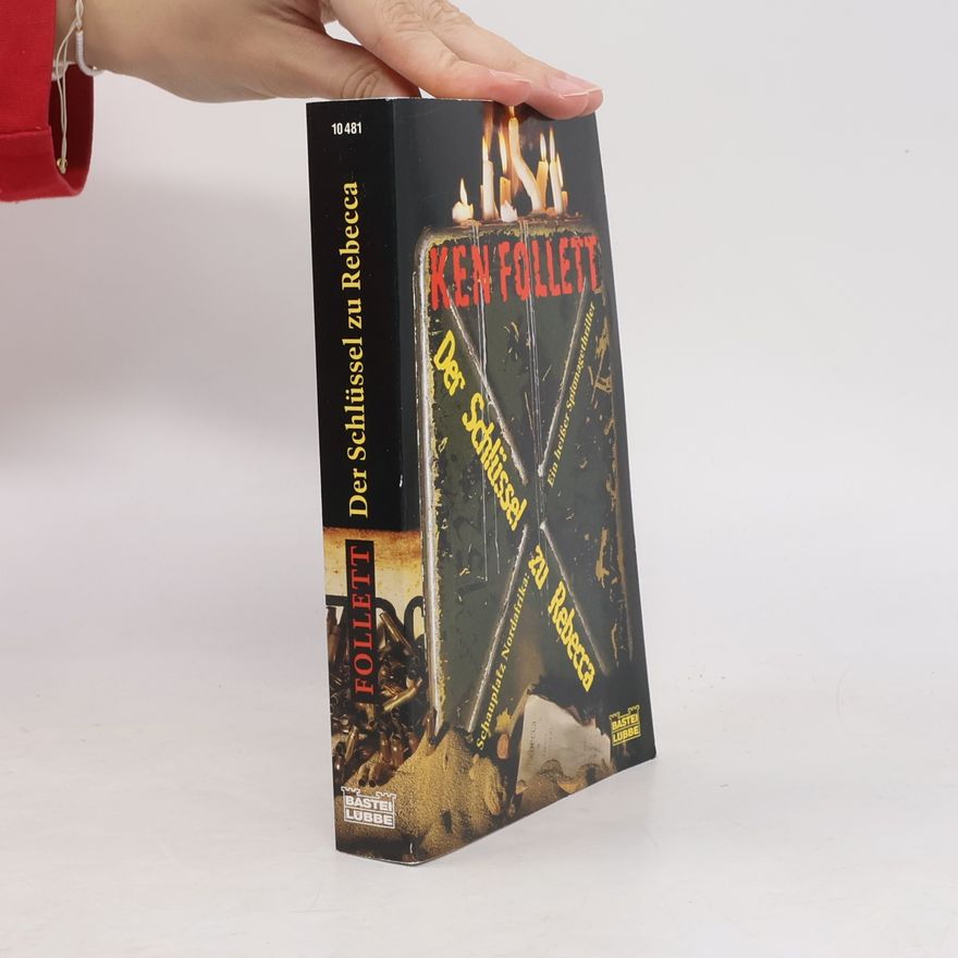 Ken Follett Der Schlüssel zu Rebecca