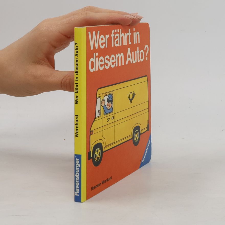 Hermann Wernhard Wer fährt in diesem Auto?
