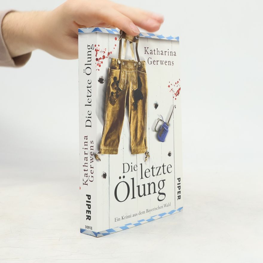 Katharina Gerwens Die letzte Ölung