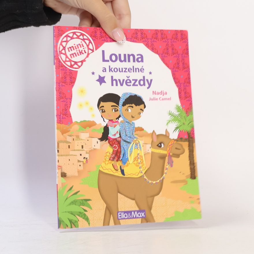 Nadja Camel Louna a kouzelné hvězdy