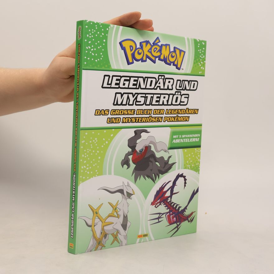 Nina Kavelar Pokémon. Legendär und Mysteriös