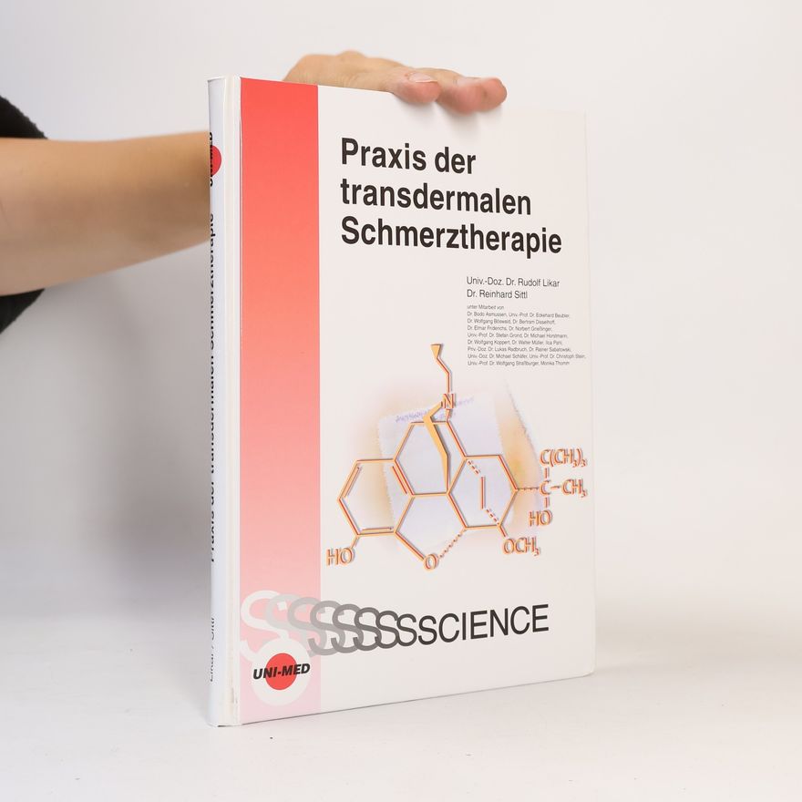 Rudolf Likar Praxis der transdermalen Schmerztherapie