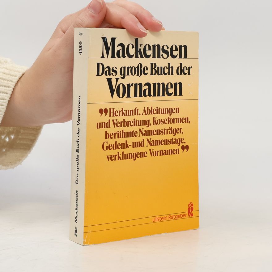 Lutz Mackensen Das grosse Buch der Vornamen