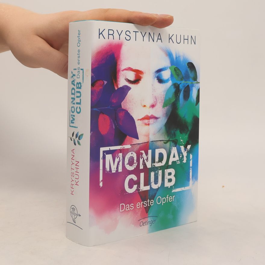 Krystyna Kuhn Monday Club: Das erste Opfer