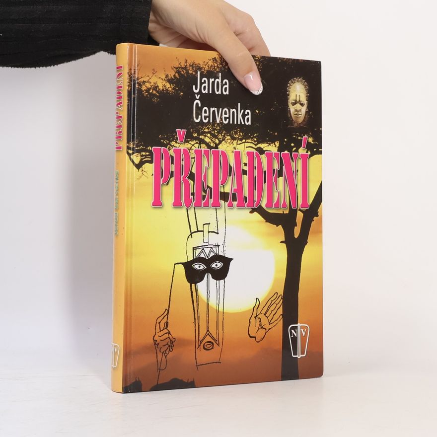 Jarda Červenka Přepadení