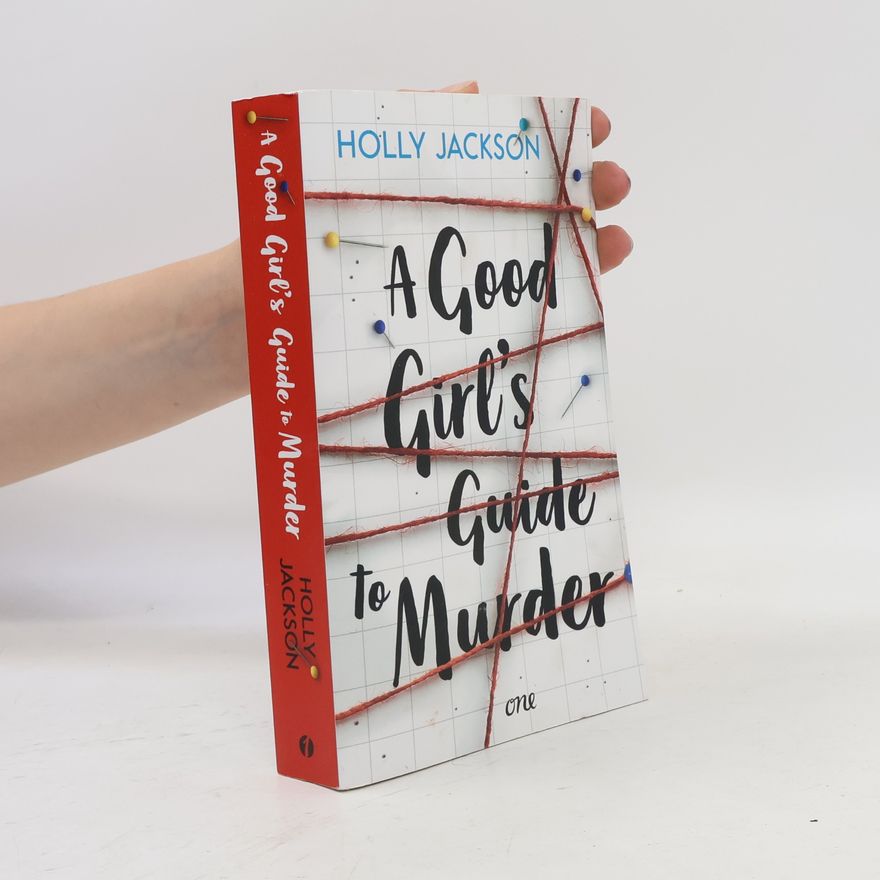 Holly Jackson A Good Girl’s Guide to Murder