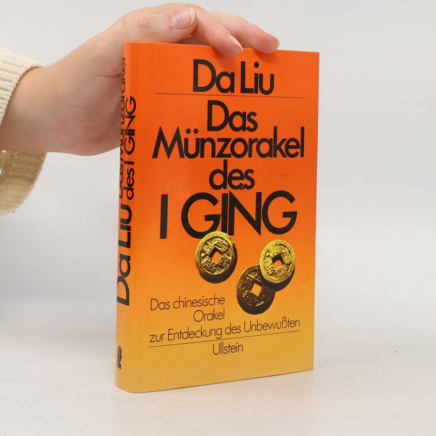 Liu. Da Das Münzorakel des I Ging