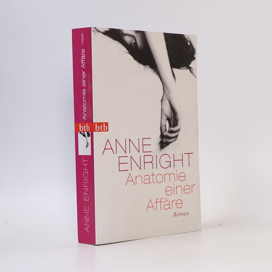 Anne Enright Anatomie einer Affäre