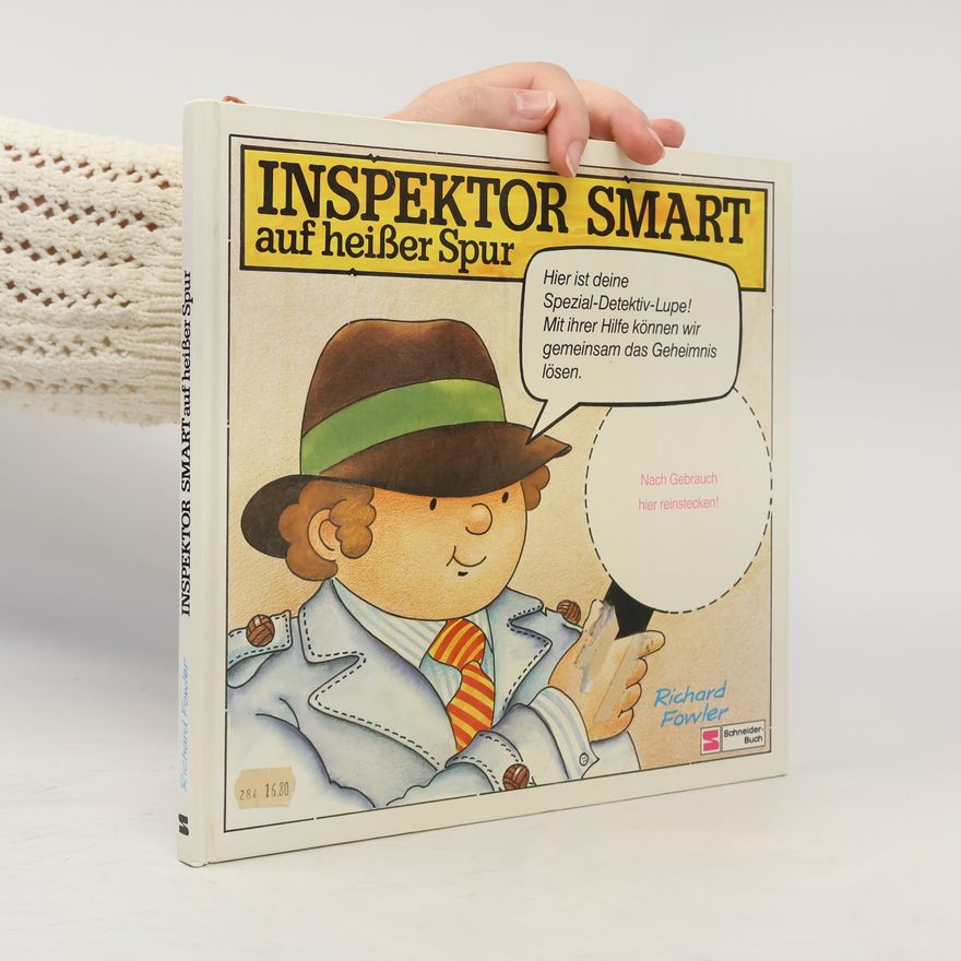 Richard Fowler Inspektor Smart auf heißer Spur