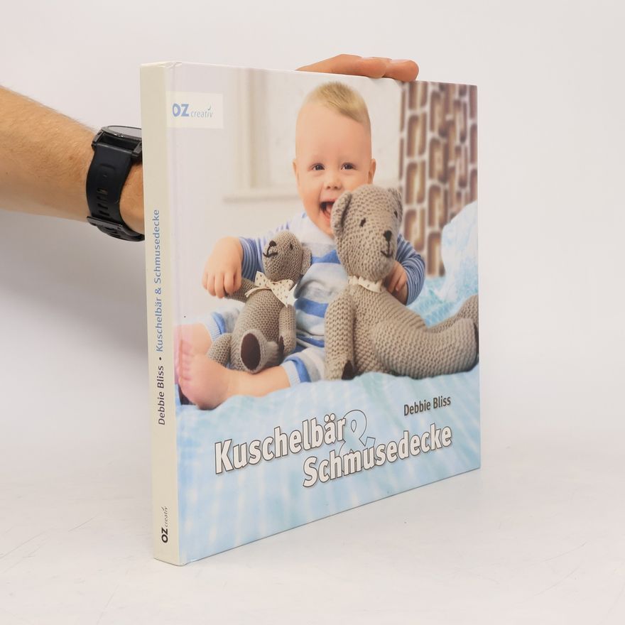 Debbie Bliss Kuschelbär & Schmusedecke