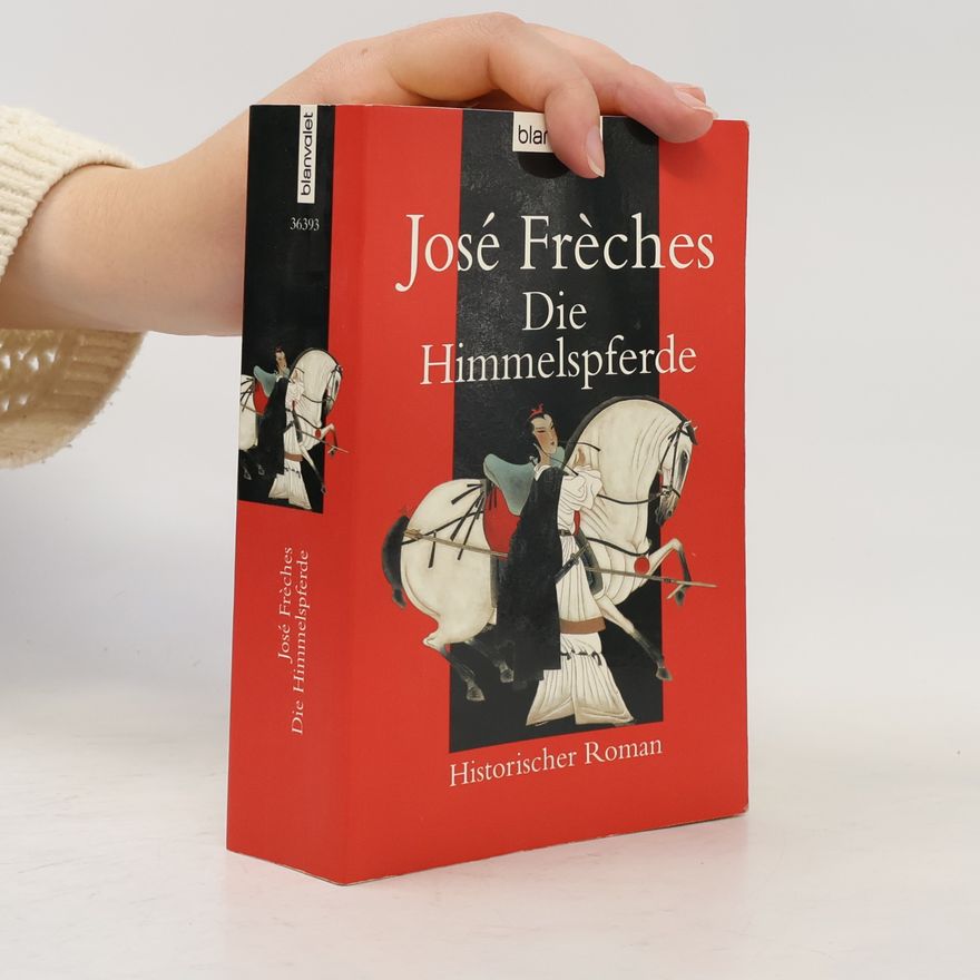 José Frèches Die Himmelspferde