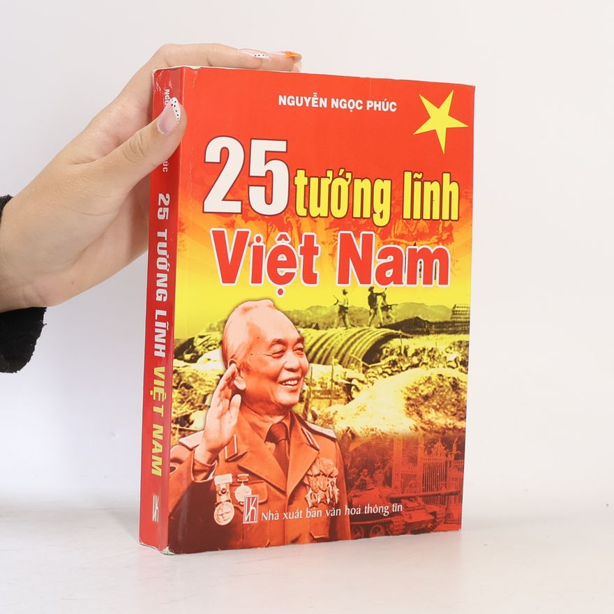 Ngọc Phúc Nguyễn 25 tướng lĩnh Việt Nam