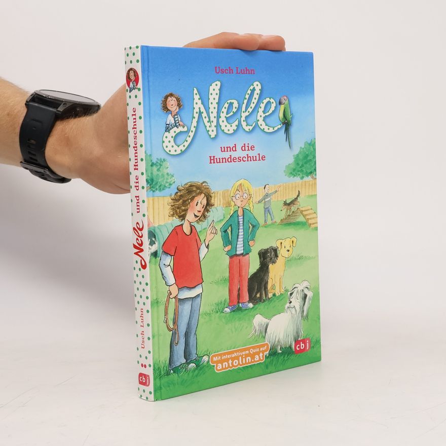 Usch Luhn Nele und die Hundeschule
