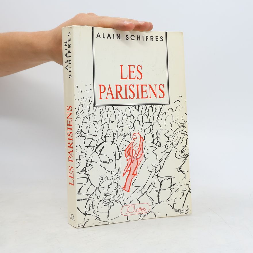 A. Schifres Les Parisiens