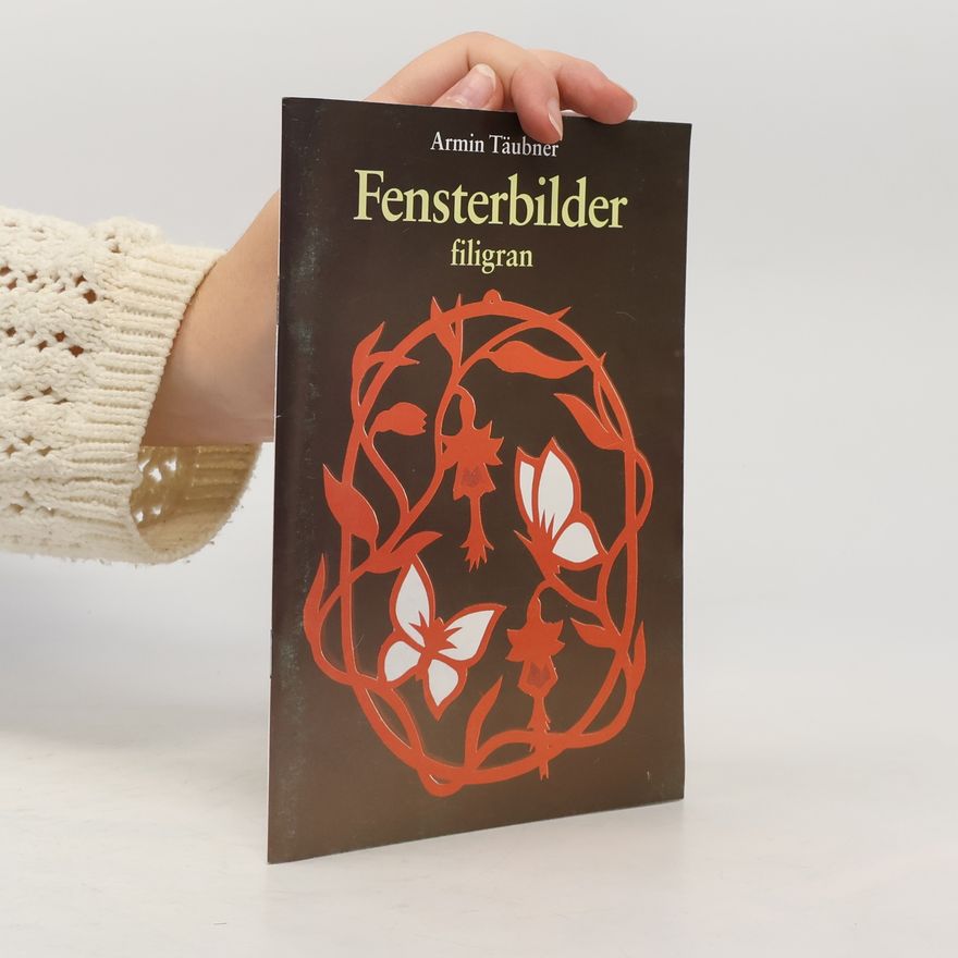 Armin Täubner Fensterbilder filigran