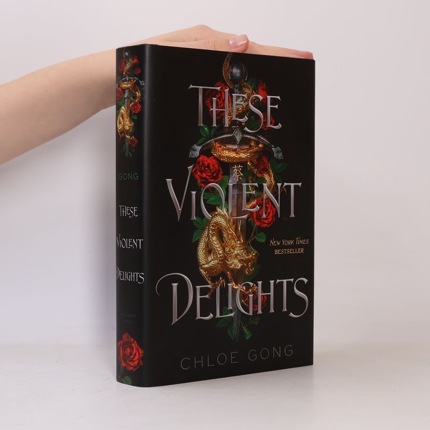 Chloe Gong These Violent Delights