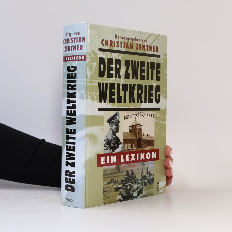 Christian Zentner Der Zweite Weltkrieg