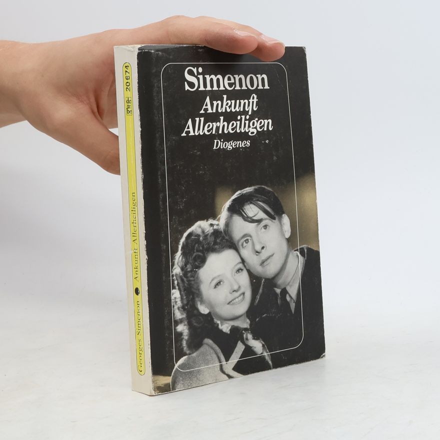 Georges Simenon Ankunft Allerheiligen