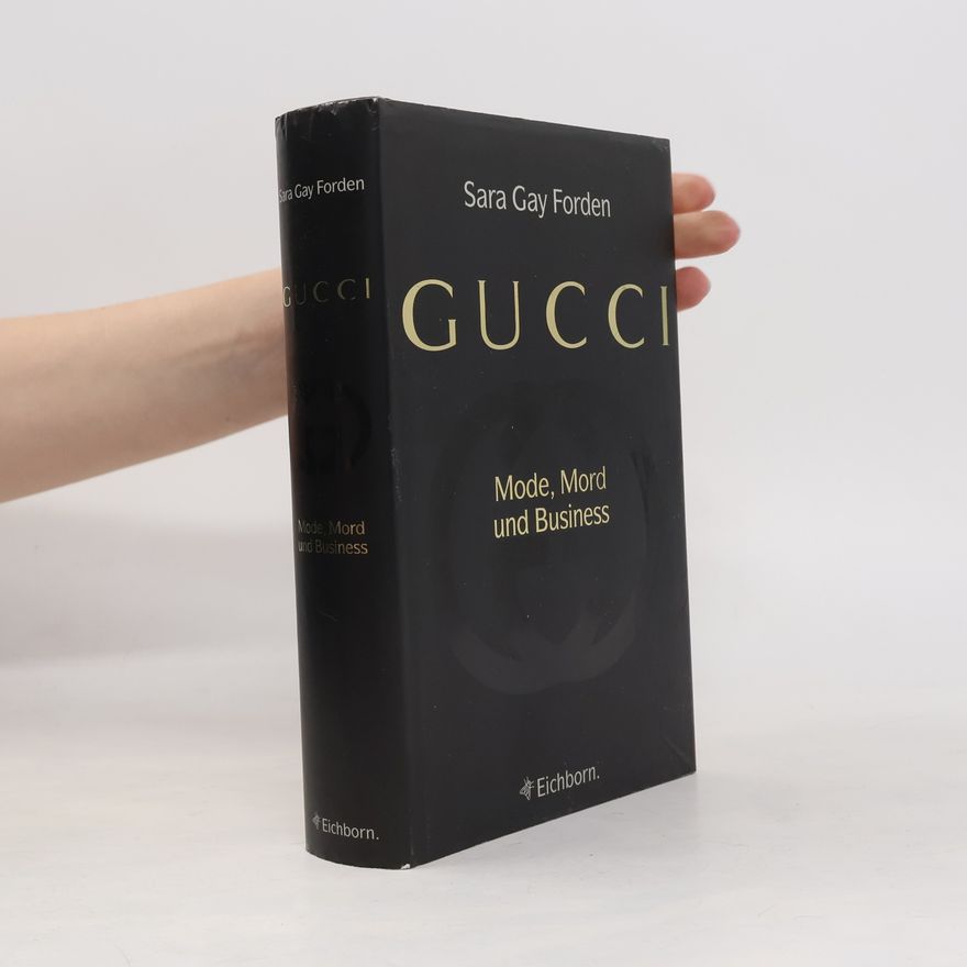 Sara Gay Forden Gucci