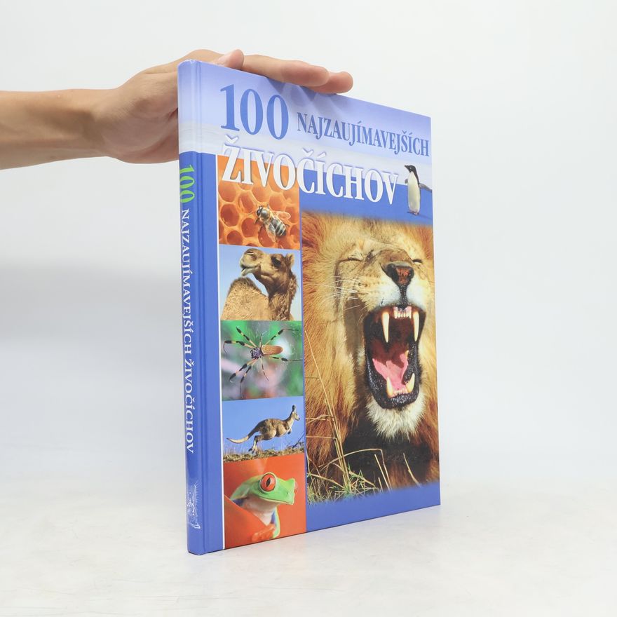 Geneviève De Becker 100 najzaujímavejších živočíchov