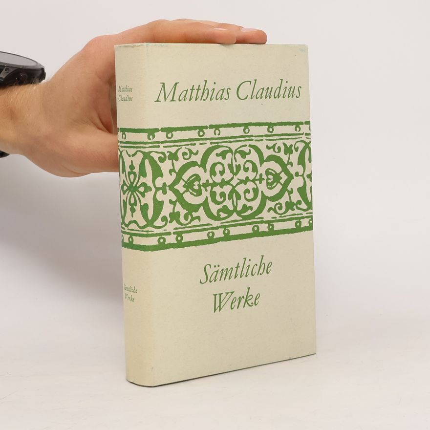 Matthias Claudius Sämtliche Werke