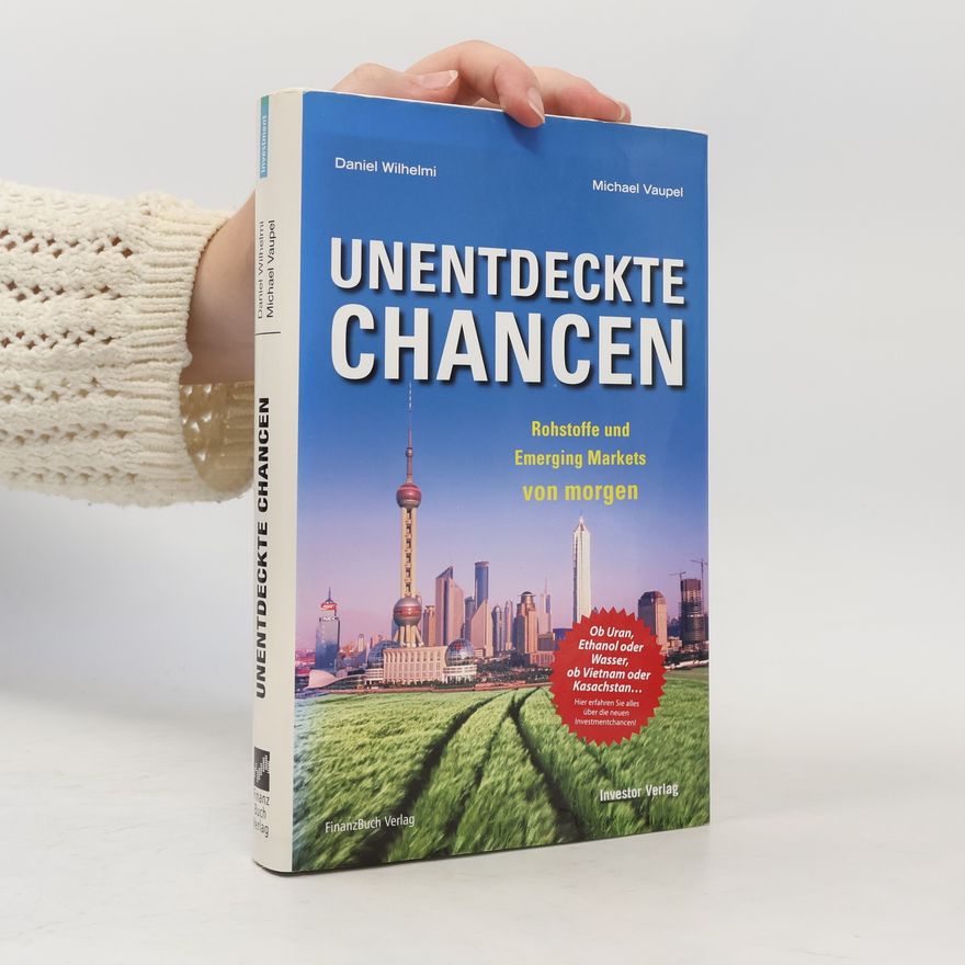 Daniel Wilhelmi Unentdeckte Chancen