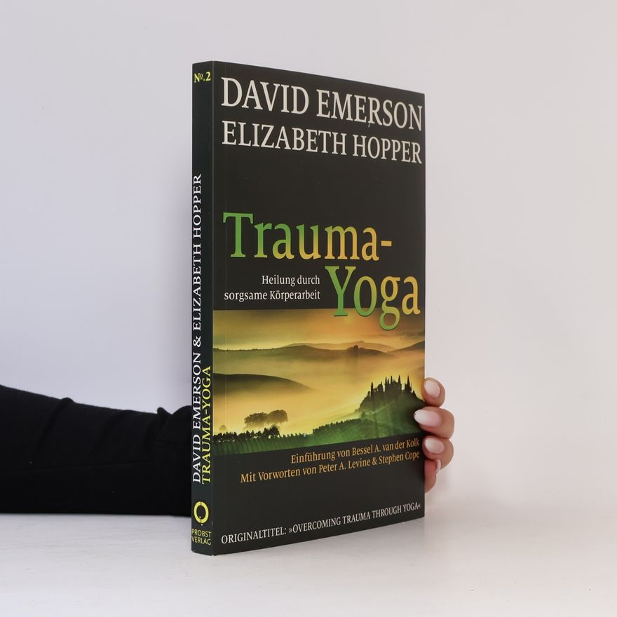 David Emerson Trauma-Yoga