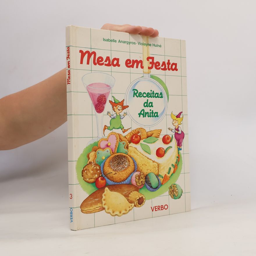 Isabelle Anargyros Mesa em Festa - Receitas da Anita