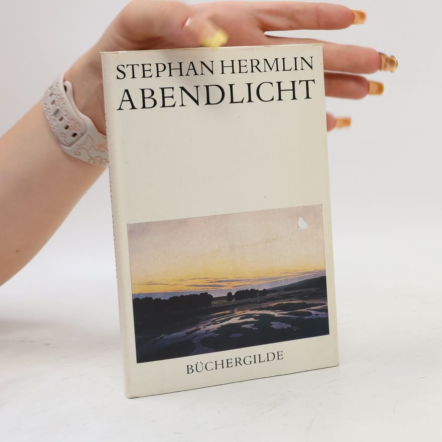 Stephan Hermlin Abendlicht