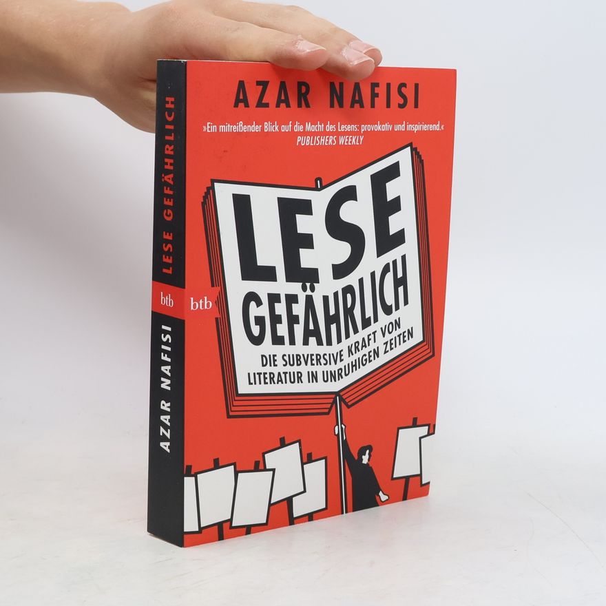 Azar Nafisi Lese gefährlich