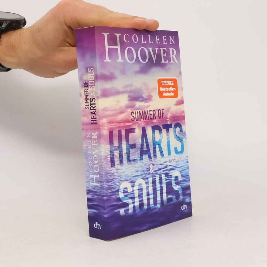 Colleen Hoover Summer of Hearts and Souls