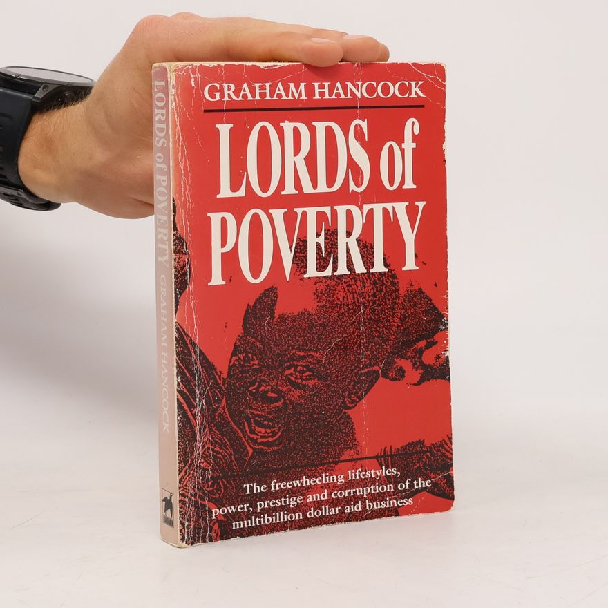 Graham Hancock Lords of Poverty