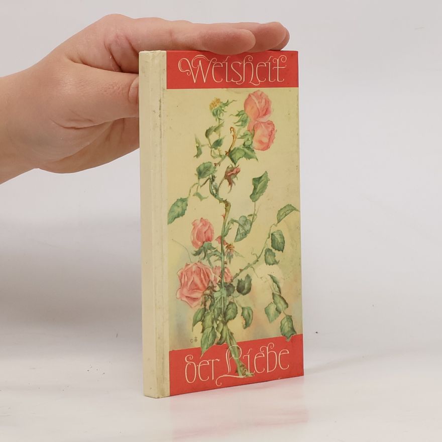 Autorenkollektiv Weisheit der Liebe
