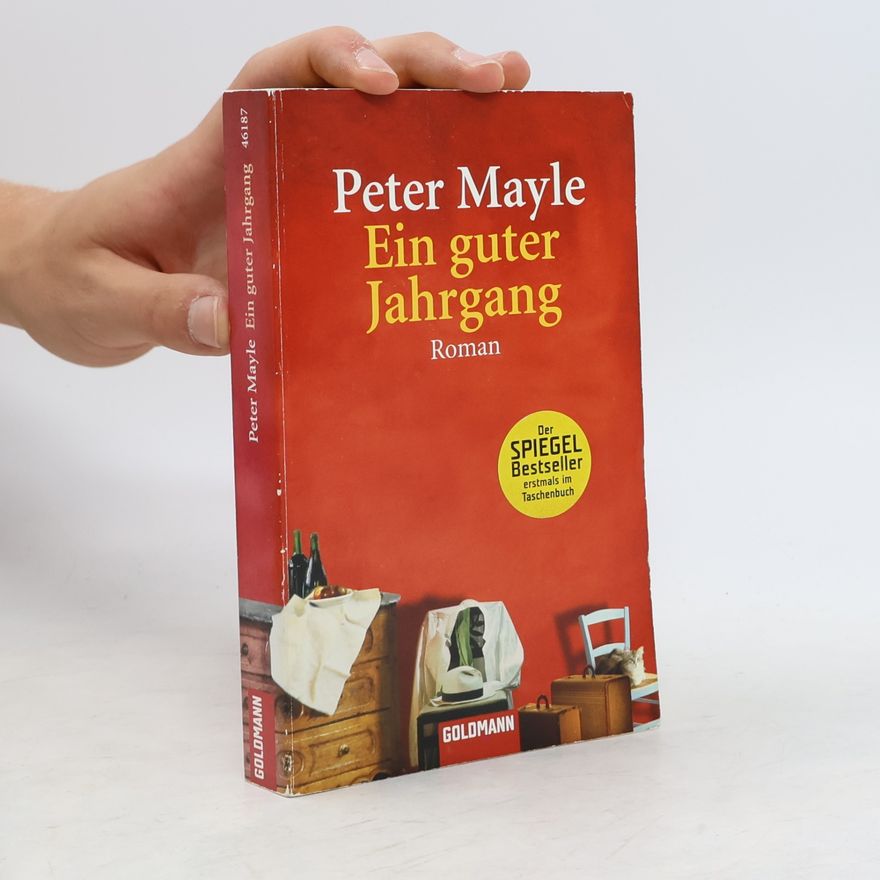 Peter Mayle Ein guter Jahrgang