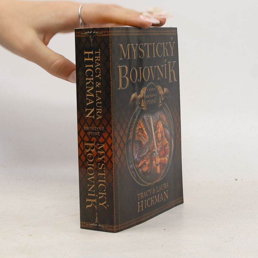 Tracy Hickman Mystický bojovník