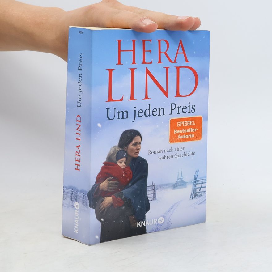 Hera Lind Um jeden Preis