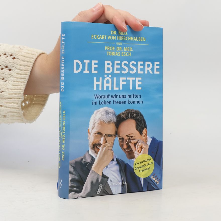 Eckart von Hirschhausen Die bessere Hälfte