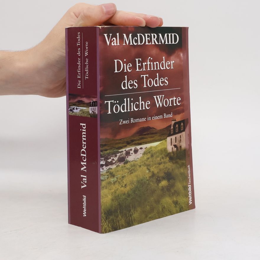 Val McDermid Die Erfinder des Todes