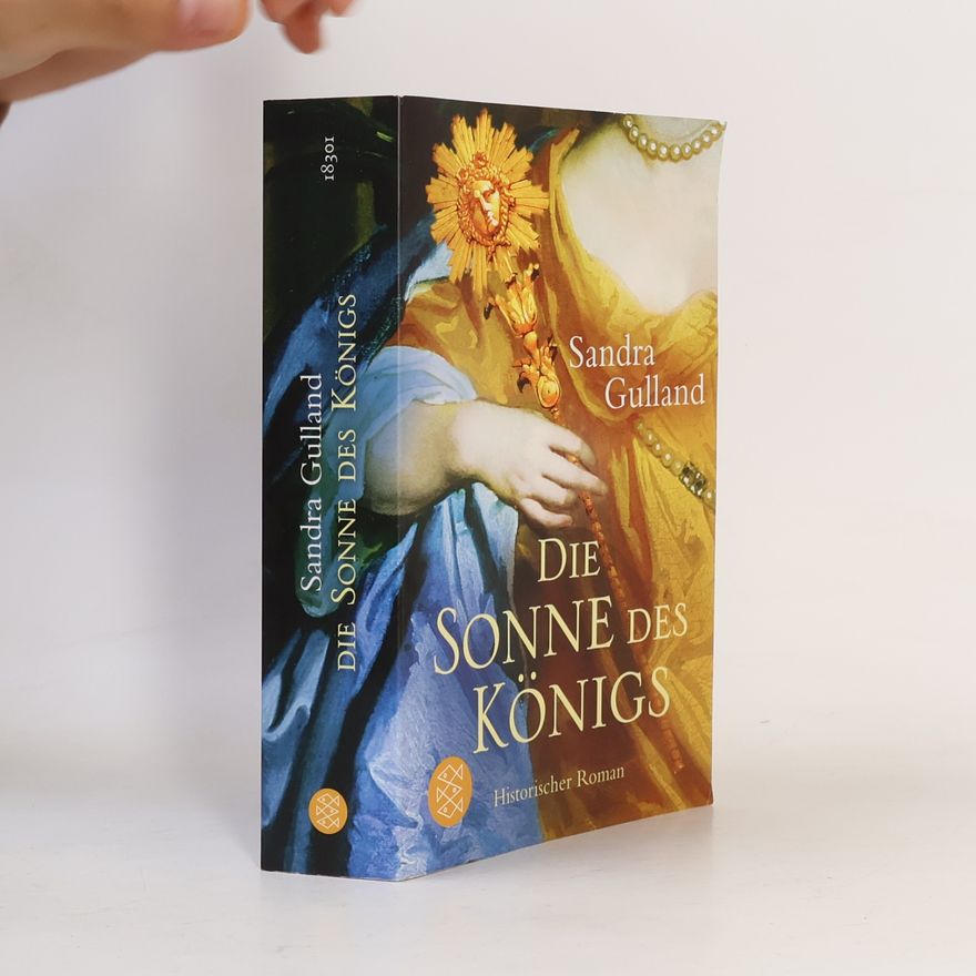 Sandra Gulland Die Sonne des Königs