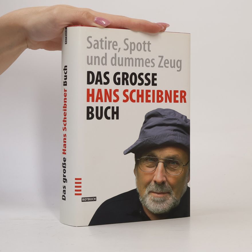 Hans Scheibner Das grosse Hans Scheibner Buch