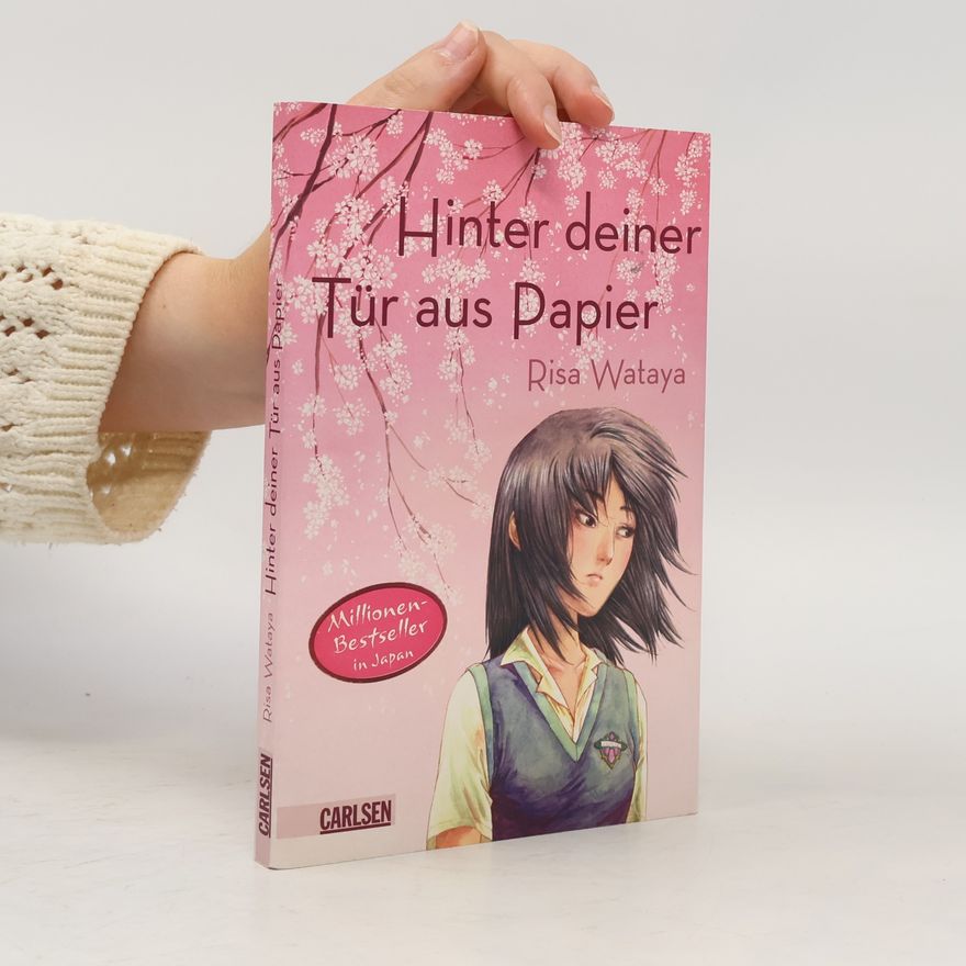 Risa Wataya Hinter deiner Tür aus Papier