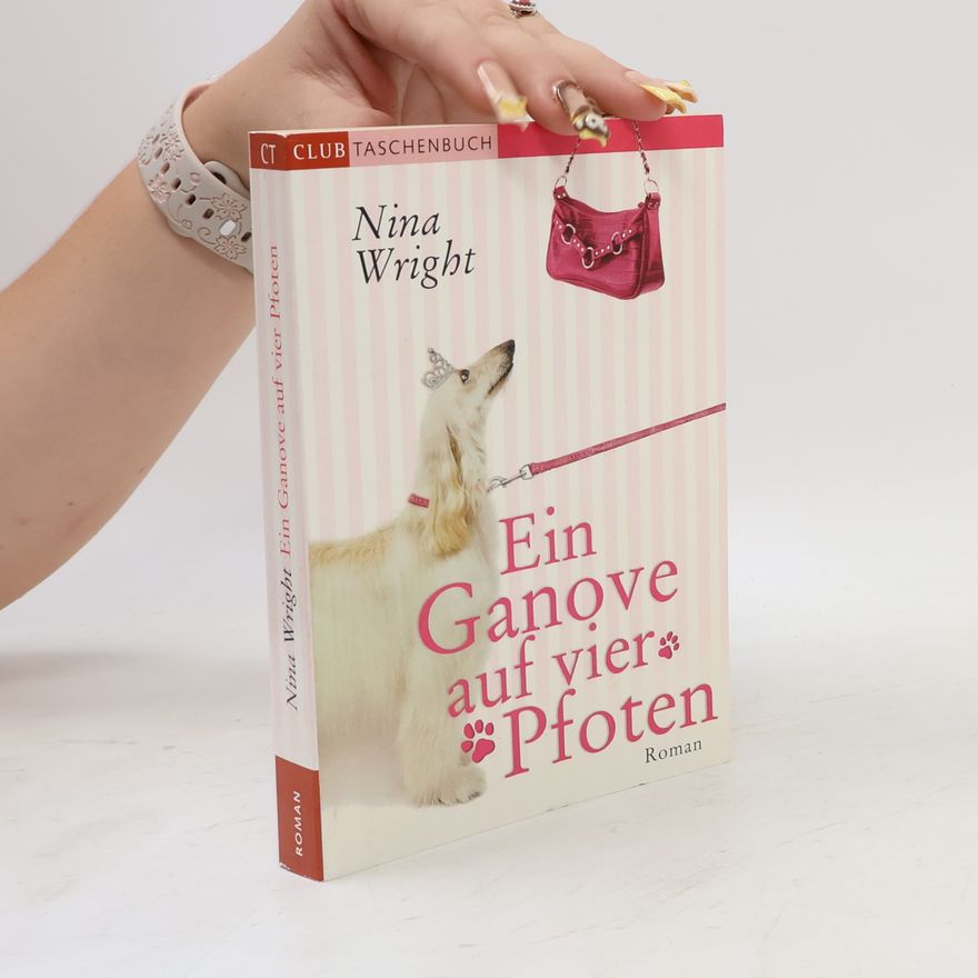 Nina Wright Ein Ganove auf vier Pfoten