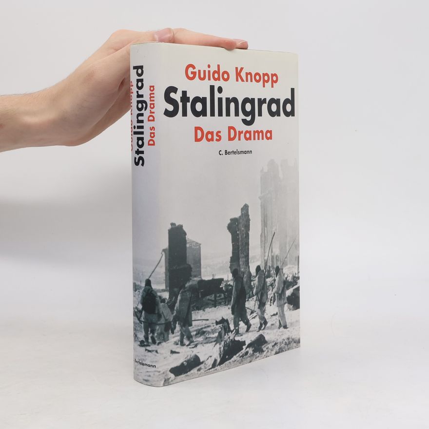 Guido Knopp Stalingrad