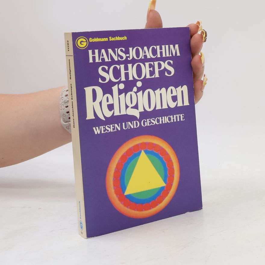 Hans-Joachim Schoeps Religionen