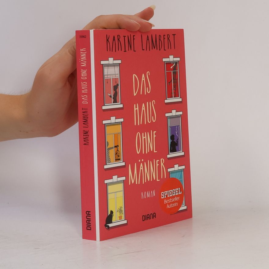 Karine Lambert Das Haus ohne Männer