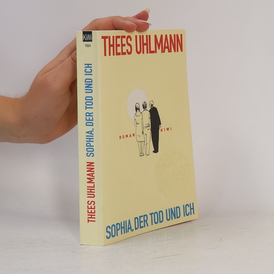 Thees Uhlmann Sophia, der Tod und ich